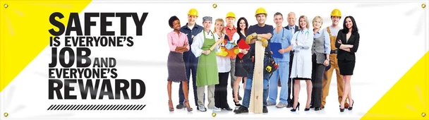 Safety Banners: Safety Is Everyone's Job And Everyone's Reward English 28" x 8-ft 1/Kit - MBR301