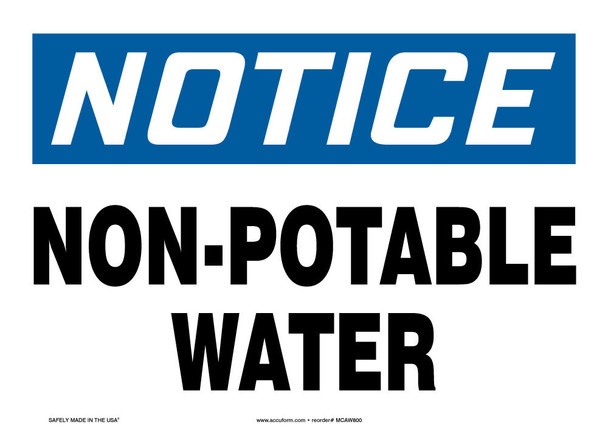 OSHA Notice Safety Sign: Non-Potable Water 10" x 14" Aluminum / - MCAW800VA