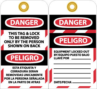 TAGS, THIS TAG & LOCK TO BE REMOVED ONLY BY THE PERSON SHOWN ON BACK, BILINGUAL, 6X3, UNRIP VINYL, 25/PK