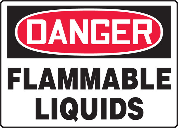 OSHA Danger Safety Sign: Flammable Liquids 7" x 10" Plastic / - MCHG101VP