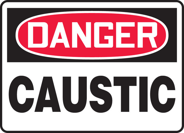 OSHA Danger Safety Sign: Caustic 10" x 14" Adhesive Vinyl / - MCHL010VS