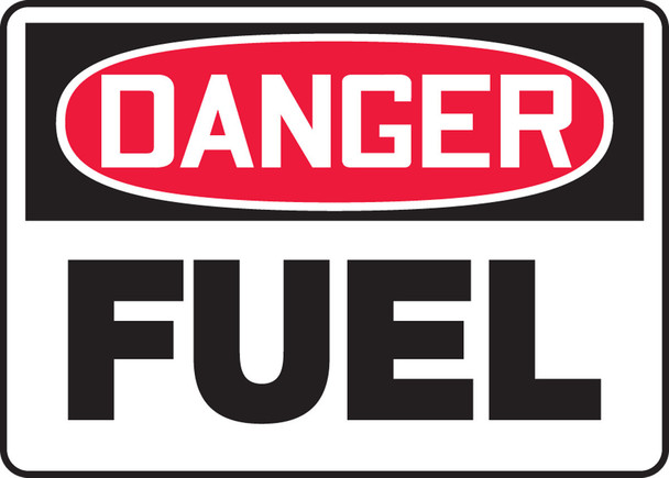OSHA Danger Safety Sign: Fuel 10" x 14" Plastic 1/Each - MCHL018VP