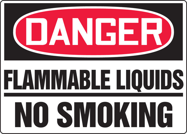 OSHA Danger Safety Sign: Flammable Liquids - No Smoking 10" x 14" Adhesive Dura-Vinyl / - MCHL078XV