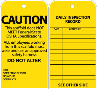 TAG, CAUTION, THIS SCAFFOLD DOES NOT MEET FEDERAL, GROMMET, 6X3, UNRIP VINYL, 25/PK