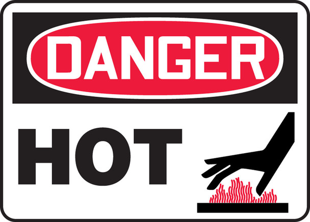 OSHA Danger Safety Sign: Hot 7" x 10" Adhesive Vinyl / - MCHL127VS