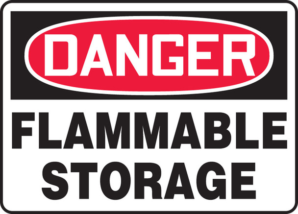 OSHA Danger Safety Sign: Flammable Storage 7" x 10" Dura-Plastic 1/Each - MCHL150XT
