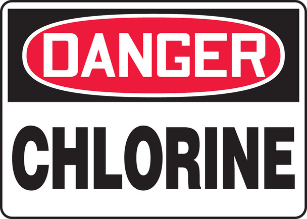OSHA Danger Safety Sign: Chlorine 7" x 10" Adhesive Dura-Vinyl / - MCHL193XV