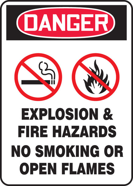 OSHA Danger Safety Sign: Explosion & Fire Hazards - No Smoking Or Open Flames 14" x 10" Adhesive Dura-Vinyl 1/Each - MCHL260XV