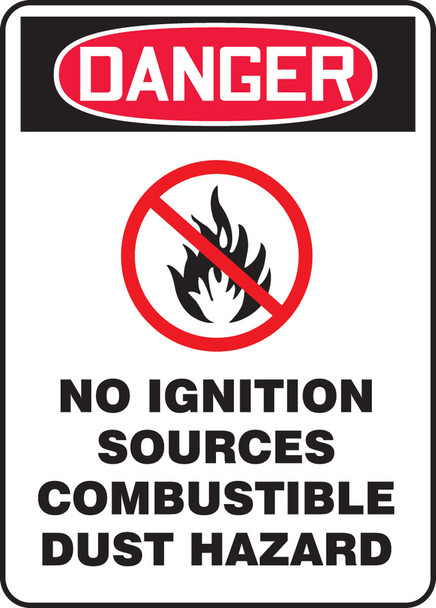 OSHA Danger Safety Sign: No Ignition Sources - Combustible Dust Hazard 10" x 7" Adhesive Dura-Vinyl 1/Each - MCHL284XV