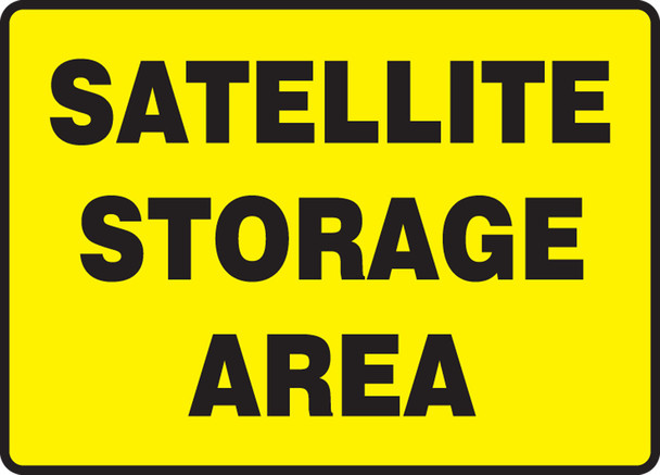 OSHA Safety Sign: Satellite Storage Area 10" x 14" Aluminum 1/Each - MCHL594VA