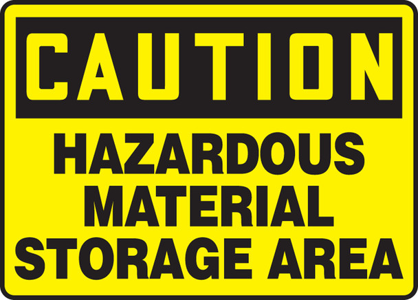 OSHA Caution Safety Sign: Hazardous Material Storage Area 7" x 10" Accu-Shield 1/Each - MCHL677XP