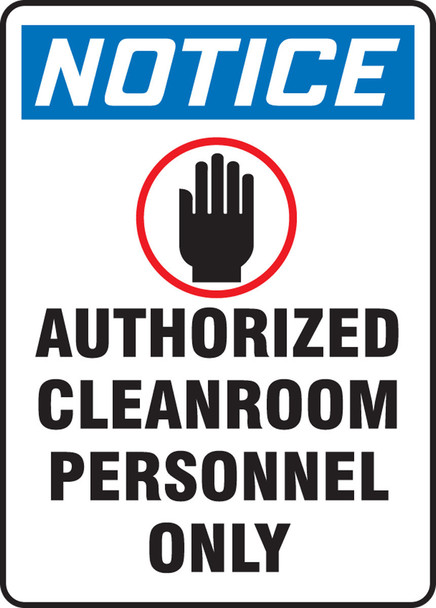 OSHA Notice Safety Sign: Authorized Cleanroom Personnel Only 14" x 10" Accu-Shield 1/Each - MCLR810XP