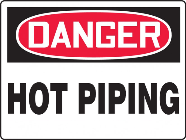 OSHA Danger Sign: Hot Piping 7" x 10" Accu-Shield 1/Each - MCPG022XP
