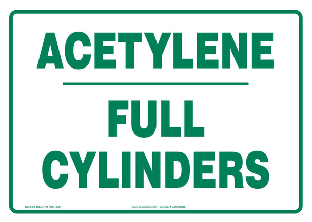 Safety Sign: Acetylene - Full Cylinders 10" x 14" Plastic / - MCPG532VP