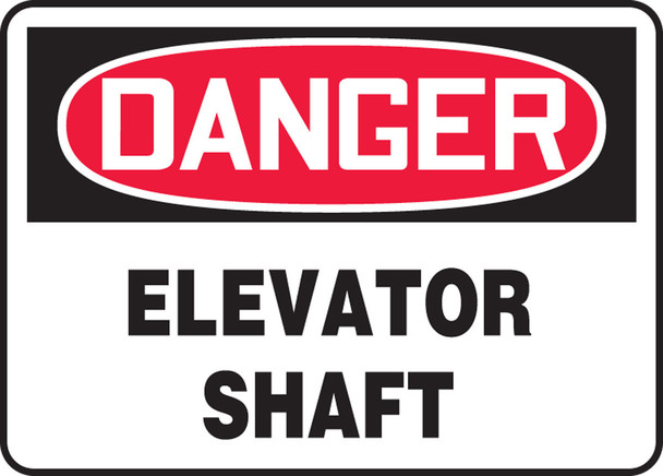 OSHA Danger Safety Sign: Elevator Shaft 10" x 14" Adhesive Dura-Vinyl 1/Each - MCRT019XV