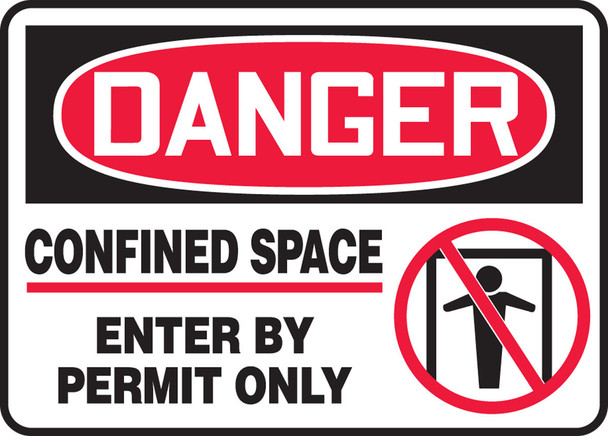 OSHA Danger Safety Sign: Confined Space Sign - Enter By Permit Only 7" x 10" Plastic / - MCSP015VP