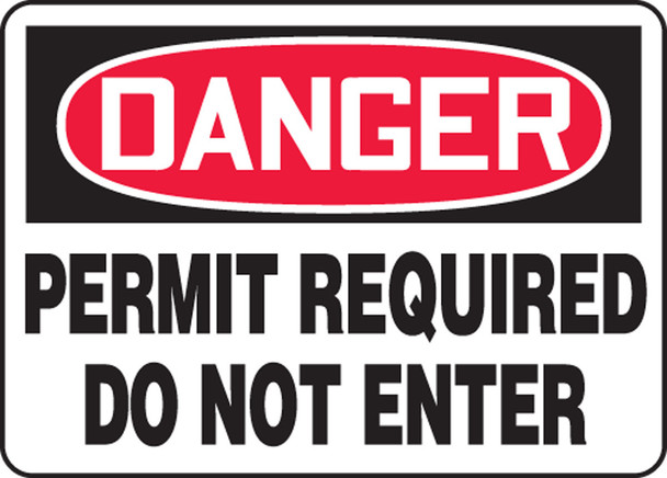 OSHA Danger Safety Sign: Permit Required - Do Not Enter 10" x 14" Plastic 1/Each - MCSP066VP