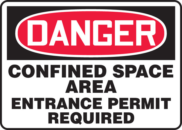OSHA Danger Safety Sign: Confined Space Area - Entrance Permit Required 10" x 14" Accu-Shield 1/Each - MCSP109XP
