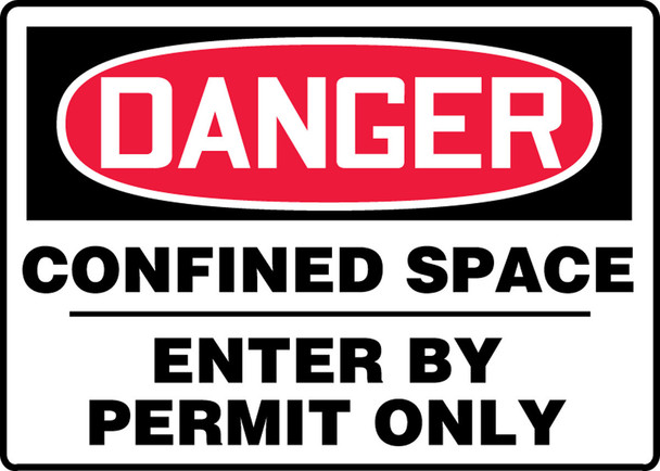 OSHA Danger Safety Sign: Confined Space - Enter By Permit Only 7" x 10" Aluma-Lite 1/Each - MCSP130XL