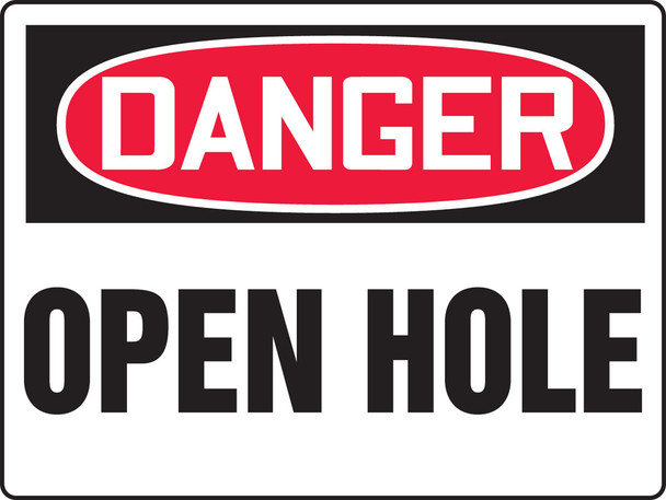 Really Big Signs OSHA Danger Safety Sign: Open Hole 18" x 24" Accu-Shield 1/Each - MCSP180XP