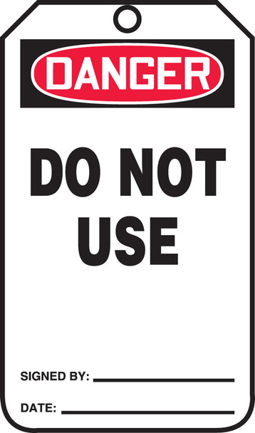 Jumbo OSHA Danger Safety Tag: Do Not Use Standard Back B 8 1/2" x 3 7/8" PF-Cardstock 25/Pack - MDT286CTP