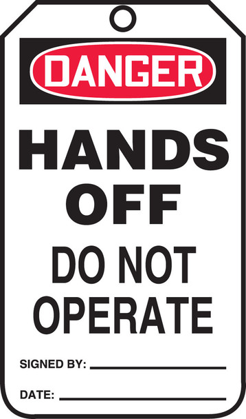 OSHA Danger Safety Tag: Hands Off - Do Not Operate Standard Back B 8 1/2" x 3 7/8" RP-Plastic 25/Pack - MDT291PTP