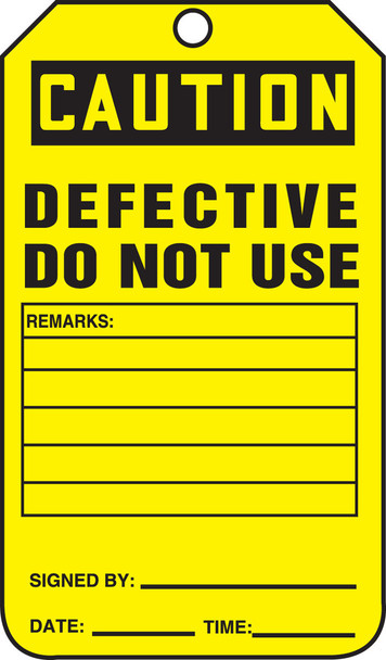 OSHA Caution Safety Tag: Defective Do Not Use Standard Back B PF-Cardstock 25/Pack - MDT622CTP