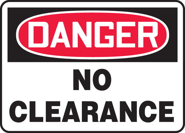 OSHA Danger Safety Sign: No Clearance 10" x 14" Aluma-Lite 1/Each - MECR006XL