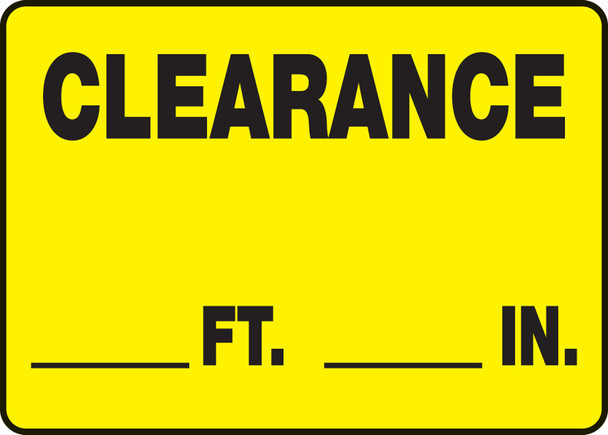 Safety Sign: Clearance ___ Ft. ___ In. 10" x 14" Aluma-Lite 1/Each - MECR527XL