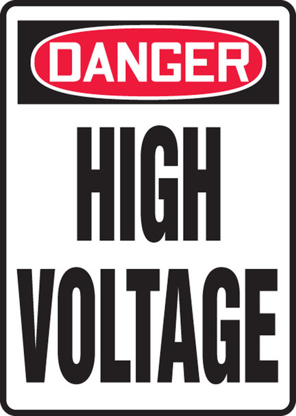 OSHA Danger Safety Sign: High Voltage 10" x 7" Aluma-Lite 1/Each - MELC025XL