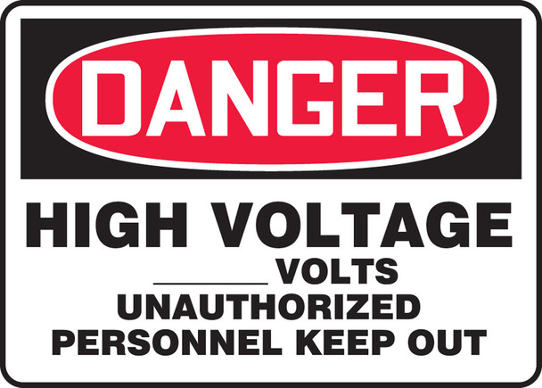 Custom OSHA Danger Safety Sign: High Voltage - Custom Volts Unauthorized Personnel Keep Out 10" x 14" Accu-Shield 1/Each - MELC073XP