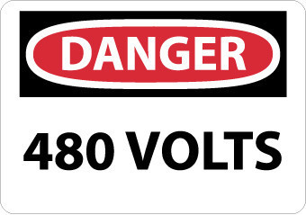 Danger: 480 Volts - 7X10 - Rigid Plastic - D101R