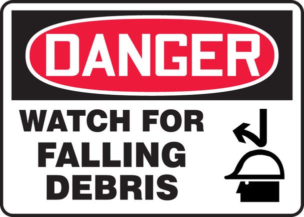 OSHA Danger Safety Sign: Watch For Falling Debris 10" x 14" Accu-Shield 1/Each - MEQM184XP