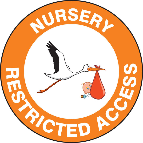 Slip-Gard Floor Signs: Nursery Restricted Area 8" 1/Each - MFS1813
