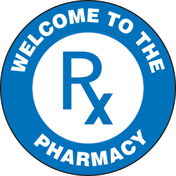 Slip-Gard Floor Signs: Welcome To The Pharmacy Slip-Gard 1/Each - MFS1905