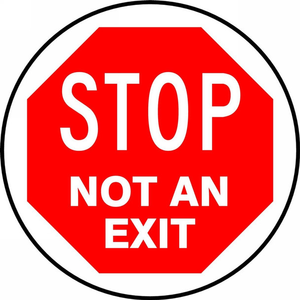 Slip-Gard Floor Sign: Stop - Not An Exit 17" Slip-Gard 1/Each - MFS739
