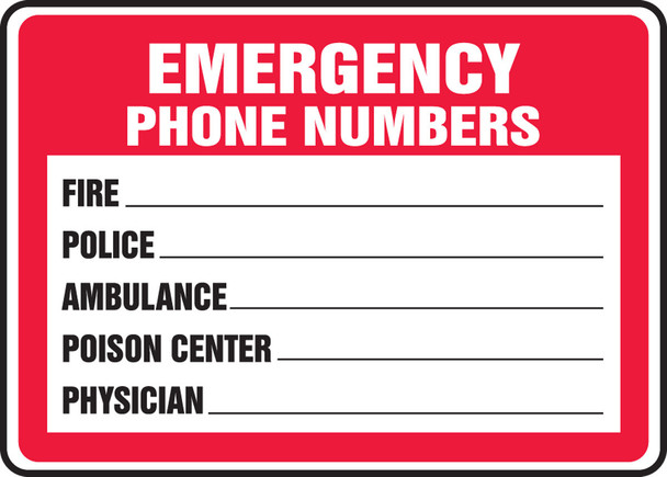 Safety Sign: Emergency Phone Numbers 10" x 14" Dura-Plastic 1/Each - MFSD400XT