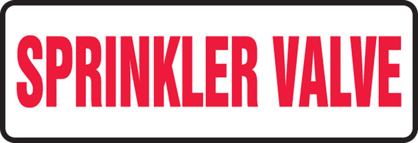 Safety Sign: Sprinkler Valve 4" x 12" Dura-Plastic 1/Each - MFXG438XT