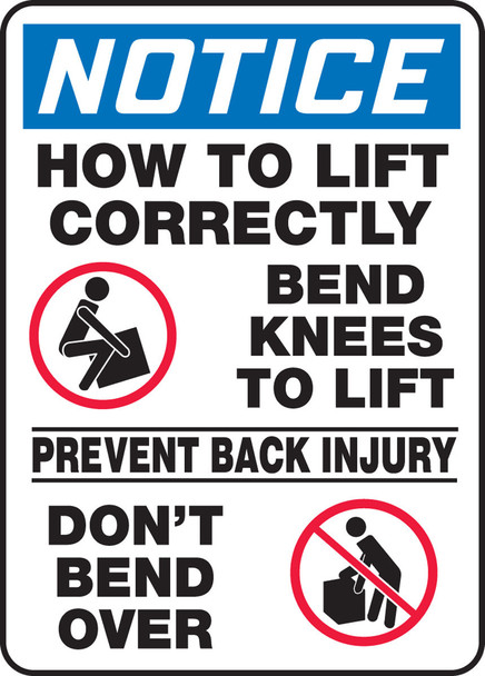 OSHA Notice Safety Sign: How To Lift Correctly 14" x 10" Plastic 1/Each - MGNF802VP