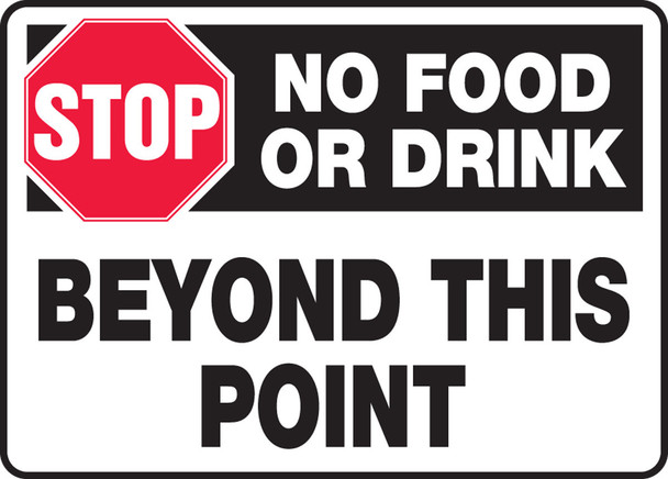 Safety Sign: No Food Or Drink Beyond This Point 10" x 14" Plastic 1/Each - MHSK540VP