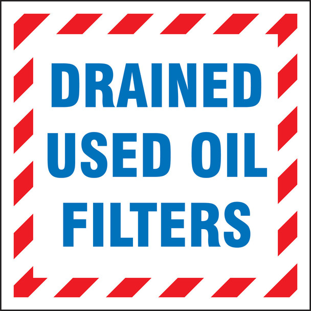 Drum & Container Labels: Drained Used Oil Filters 6" x 6" Adhesive-Poly Sheet / - MHZW505EVC