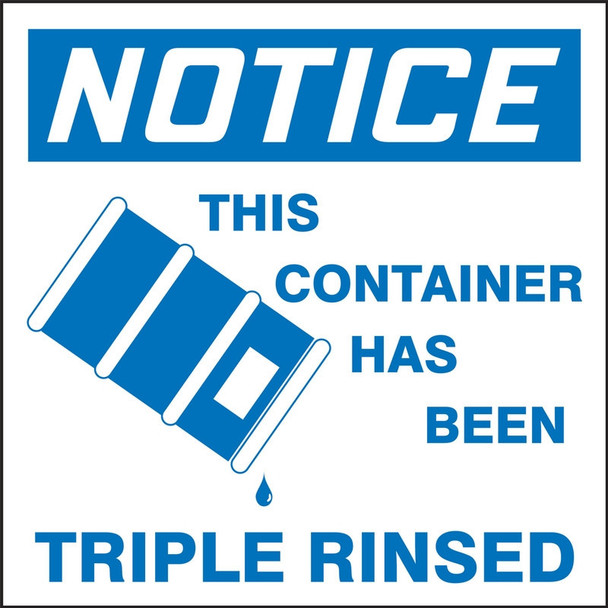 OSHA Notice Drum & Container Labels: This Container Has Been Triple Rinsed 6" x 6" Adhesive-Poly Sheet 250/Roll - MHZW812EVL