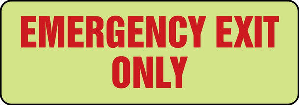 Glow-In-The-Dark Safety Sign: Emergency Exit Only 3 1/2" x 10" Lumi-Glow Flex / - MLEX535GF