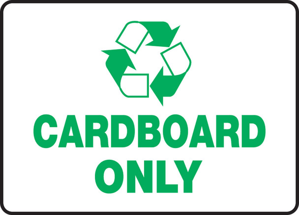 Safety Signs: Cardboard Only 10" x 14" Adhesive Dura-Vinyl 1/Each - MPLR558XV