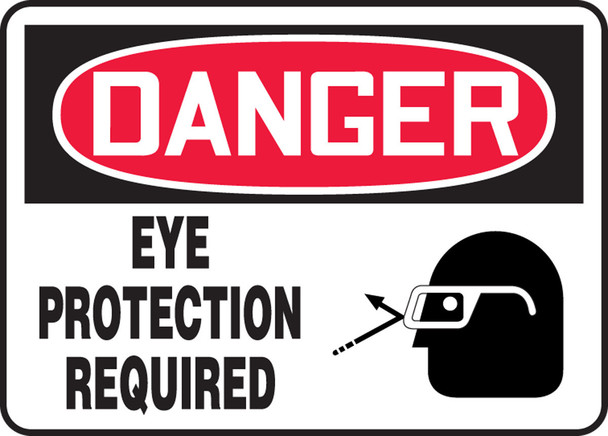 OSHA Danger Safety Sign: Eye Protection Required 10" x 14" Aluminum 1/Each - MPPE006VA