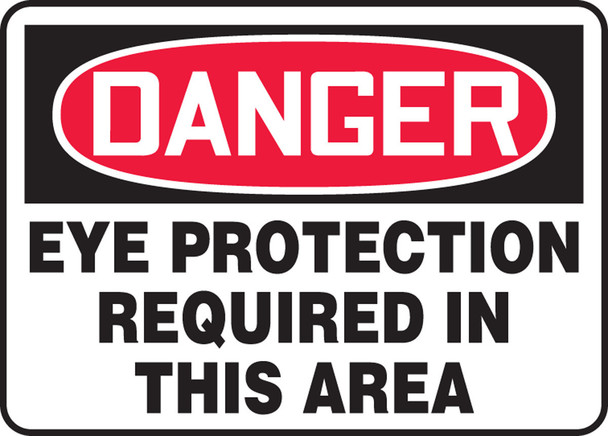 OSHA Danger Safety Sign: Eye Protection Required In This Area 10" x 14" Adhesive Dura-Vinyl / - MPPE010XV
