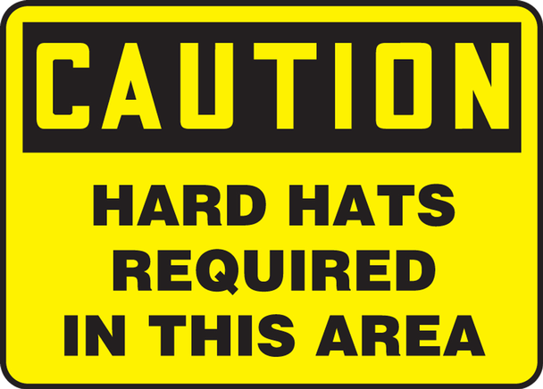 OSHA Caution Safety Sign: Hard Hats Required in This Area 7" x 10" Adhesive Vinyl 1/Each - MPPE459VS