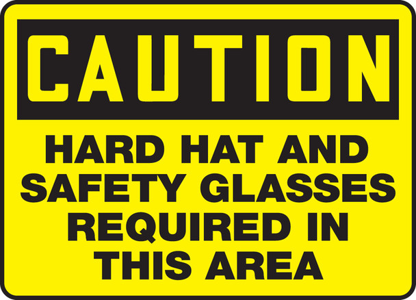 OSHA Caution Safety Sign: Hard Hat And Safety Glasses Required In This Area 7" x 10" Accu-Shield 1/Each - MPPE461XP