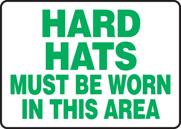 Safety Sign: Hard Hats Must Be Worn In This Area 10" x 14" Dura-Plastic 1/Each - MPPE519XT