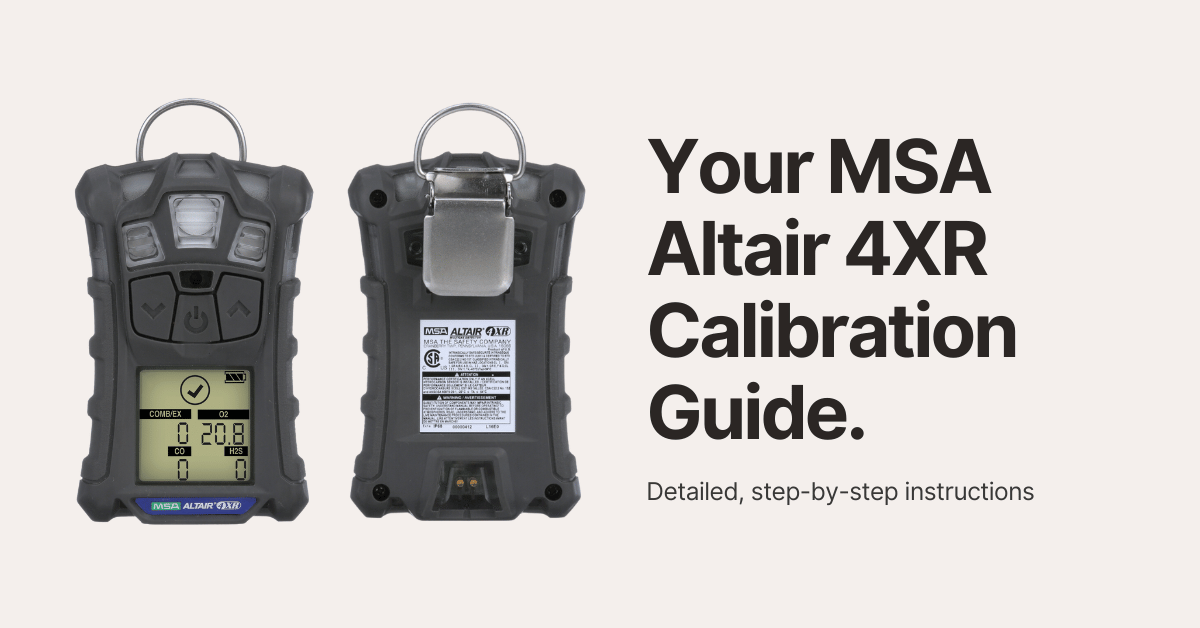 MSA Altair 4XR Calibration Guide Jendco Safety Supply